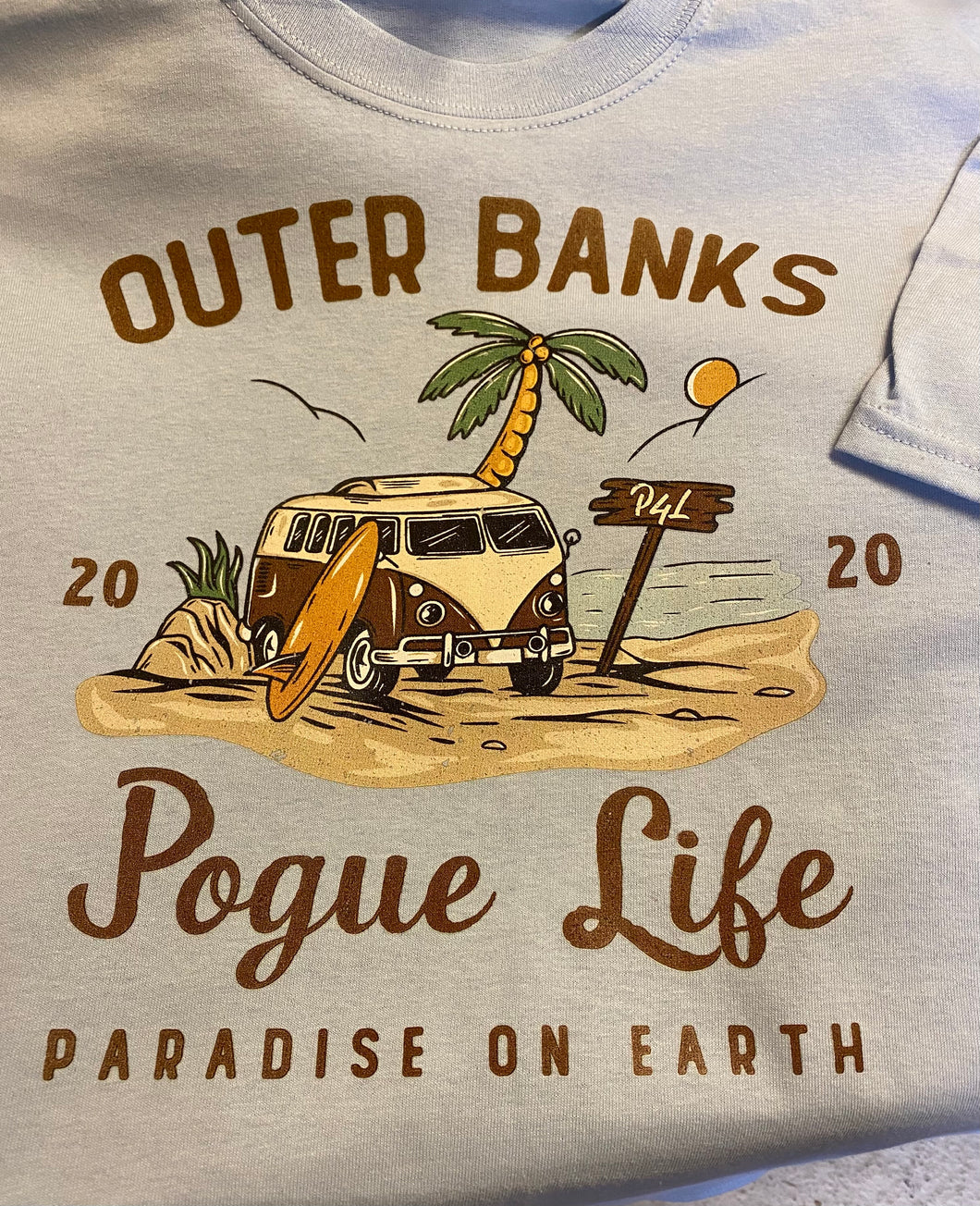 Outer Banks Paradise on Earth - Pogue Life Shirt