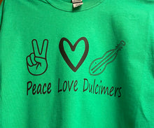 Load image into Gallery viewer, Peace Love Dulcimers - Dulcimer Shirt
