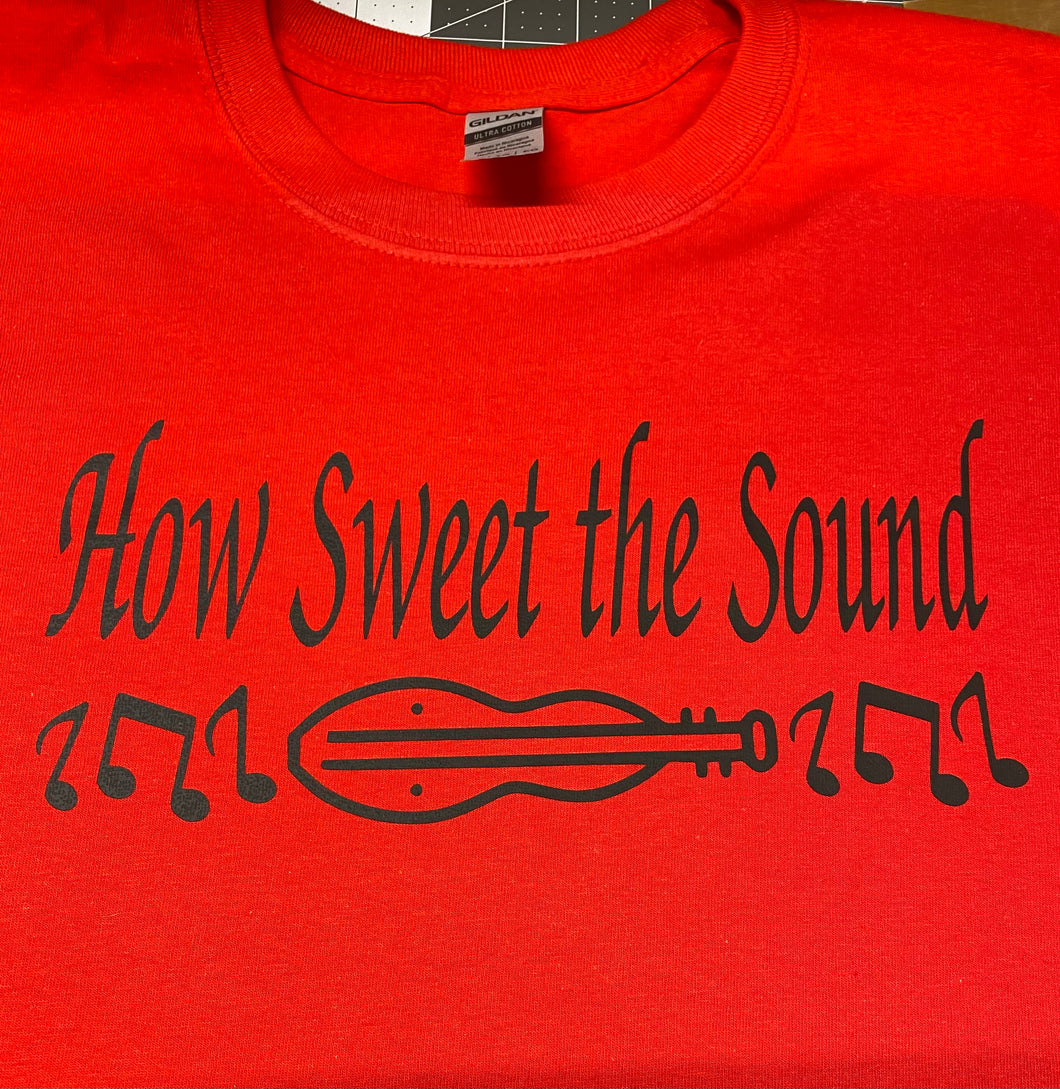 How Sweet the Sound Dulcimer Shirt